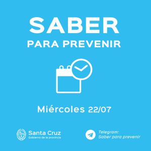 Saber Para Prevenir | Miércoles 22 | Actualización 12 horas