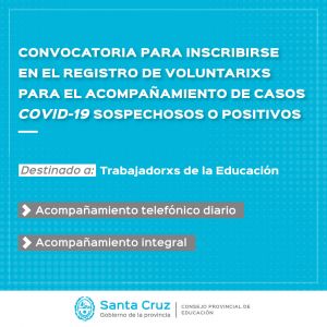Educación convoca a inscribirse en el Registro de Voluntarios para el acompañamiento de casos COVID - 19