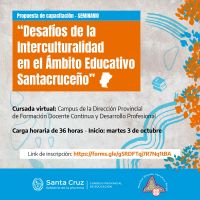 Invitan al Seminario “Desafíos de la interculturalidad en el ámbito educativo santacruceño”