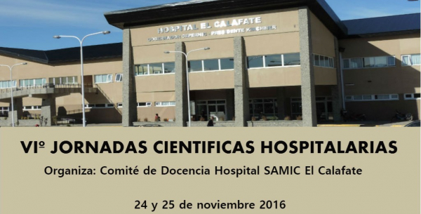 Se realizarán las VI Jornadas Científicas Hospitalarias en El Calafate