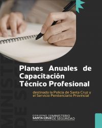 Más de 2.500 efectivos se capacitarán en el marco del Plan Anual de Seguridad 2026