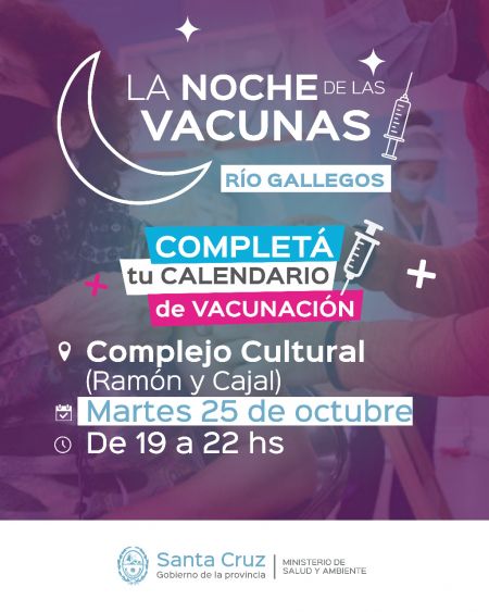 Concretarán una nueva edición de “La Noche de las Vacunas” en Río Gallegos
