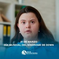 Desde la CSS promueven la conciencia sobre el Síndrome de Down