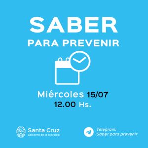 Saber para prevenir | Miércoles 15 de julio | Actualización 12 horas