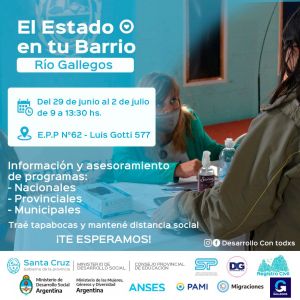“El Estado en tu Barrio” estará presente en la E.P.P N°62 de Río Gallegos