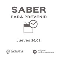 Saber para prevenir: Jueves 26 de marzo | Actualización 22 horas