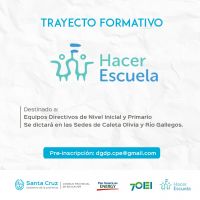 Se encuentra abierta la pre-inscripción del Trayecto Formativo “Hacer Escuela”