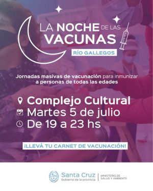 Nueva edición de “La Noche de las Vacunas” en Río Gallegos
