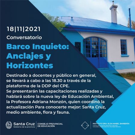 Invitan al conversatorio “Barco Inquieto” del Instituto “Dra. Elsa Barbería”