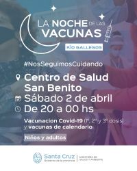 Llega a Río Gallegos “La Noche de las Vacunas”