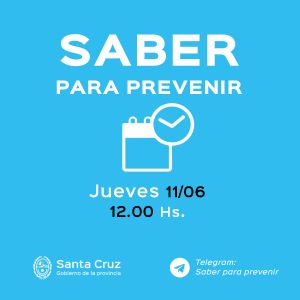 Saber para prevenir | Jueves 11 de junio | Actualización 12 horas