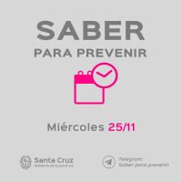 Saber Para Prevenir | Informe Epidemiológico | Miércoles 25 De Noviembre