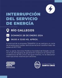Por trabajos en el Interconectado: Interrupción programada de energía eléctrica en Río Gallegos