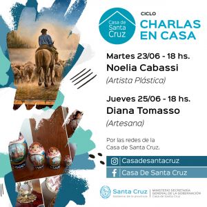 Destacan el ciclo de “Charlas en Casa” que lleva adelante Casa de Santa Cruz