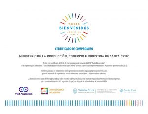 El Ministerio de la Producción de Santa Cruz recibió el sello de compromiso &quot;Todxs Bienvenidxs&quot;