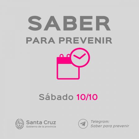 Saber para prevenir Informe epidemiológico sábado 10 de octubre