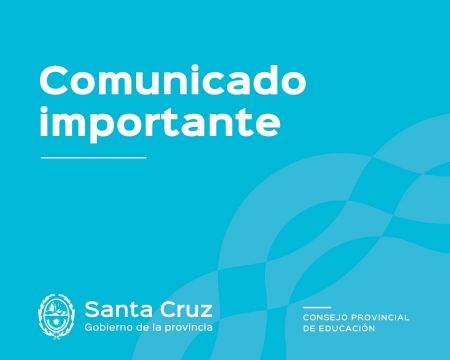 Comunicado del Consejo Provincial de Educación