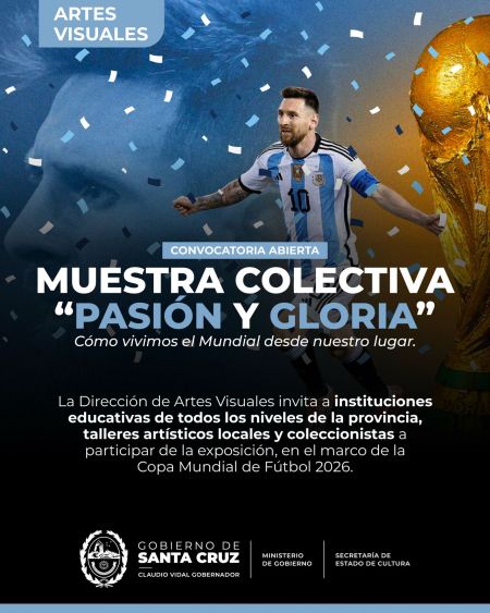Lanzaron convocatoria para la muestra “Pasión y Gloria” que celebrará el Mundial 2026 desde la mirada santacruceña
