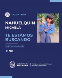 Caleta Olivia: Se solicita colaboración para dar con el paradero de Micaela Nahuelquin