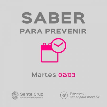 Saber Para Prevenir | Informe Epidemiológico | martes 2 de marzo