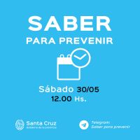 Saber Para Prevenir | Sábado 30 de mayo | Actualización 12 horas