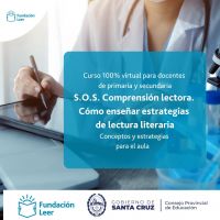 Invitan a inscribirse al curso “SOS: Comprensión Lectora. Cómo enseñar estrategias de lectura literaria”