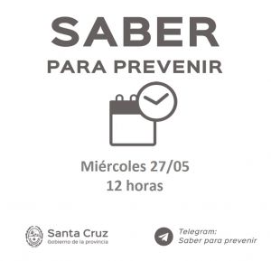 Saber Para Prevenir | Miércoles 27 de mayo | Actualización 12 horas