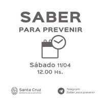 Saber para prevenir | Sábado 11 de abril | Actualización 12 horas