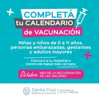 Octubre: Comienza la campaña que apunta a vacunar a 15 mil santacruceñas y santacruceños