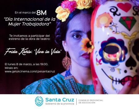 #8M: Invitan a participar del estreno de la obra de teatro Frida Kahlo: “Viva la Vida”