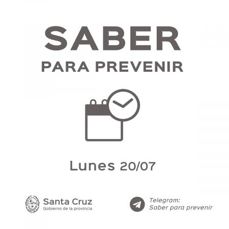 Saber para prevenir | Lunes 20 de julio | Corte 19 horas