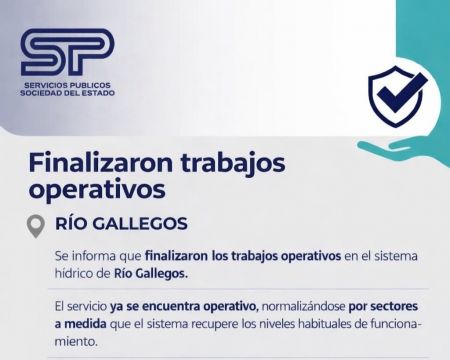 Servicios Públicos informó que finalizaron los trabajos operativos en el sistema hídrico de Río Gallegos