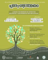 #AccionesVerdes: se concretará jornada de charlas y ecocanje “RAEEforestando” en Río Gallegos