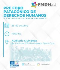 Se abren las inscripciones para el Pre Foro Patagónico de Derechos Humanos