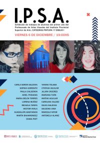 Este viernes inaugura la muestra I.P.S.A en el Complejo Cultural