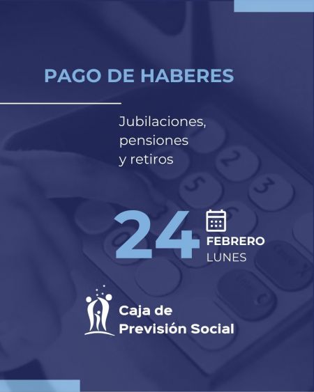 Caja de Previsión: fecha de pago y cómo son los aumentos de febrero