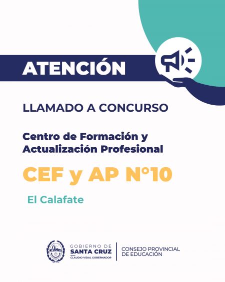 Primer llamado a Concurso para gasista en el CEFyAP N° 10 de El Calafate