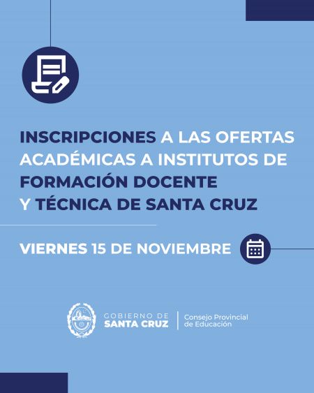 Inscripciones a las ofertas académicas a institutos de formación docente y técnica de Santa Cruz