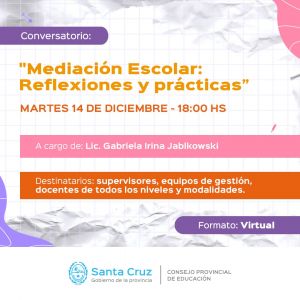 Convocan a participar del Conversatorio “Mediación escolar: Reflexiones y prácticas”