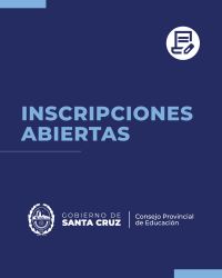 Inscripciones a Primer Grado (EPP N°59) y Primer Año (CPES N°28) en El Chaltén