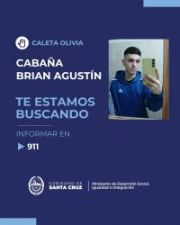 Te estamos buscando: Brian Agustín Cabaña esta extraviado en Caleta Olivia