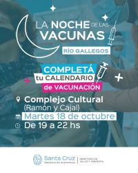 Nueva edición de “La Noche de las Vacunas” en Río Gallegos