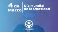 “Cambia tus hábitos, cambia tu vida”: 4 de marzo día de la obesidad