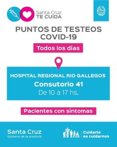 Punto de testeos y vacunación contra el COVID – 19 en Río Gallegos