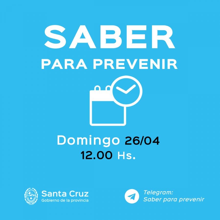 Saber para prevenir | Domingo 26 de abril | Actualización 12 horas
