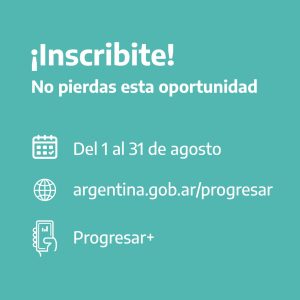 Se encuentra abierta la segunda convocatoria a inscripción para las Becas Progresar