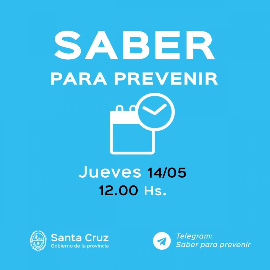 Saber Para Prevenir | Jueves 14 de mayo | Actualización 12 horas
