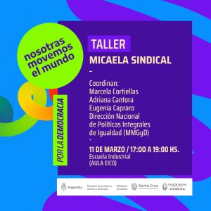 #8M Nosotras movemos el mundo: Conocé las actividades que se van a realizar en Caleta Olivia