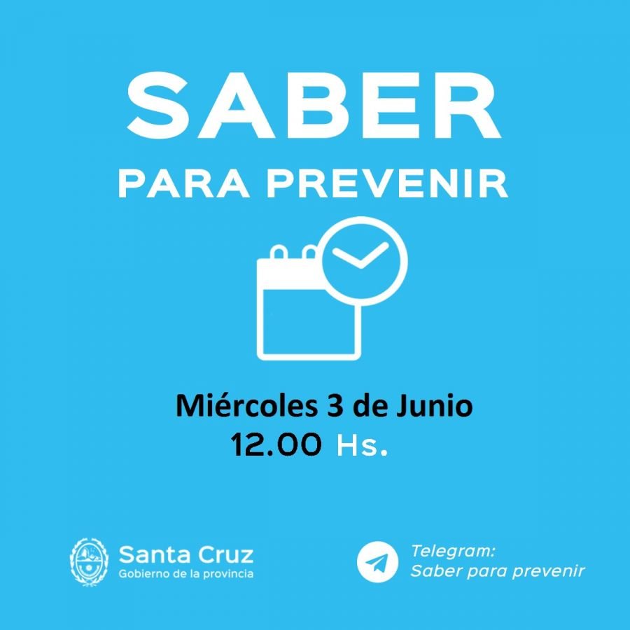 Saber Para Prevenir | Miércoles 3 de junio | Actualización 12 horas