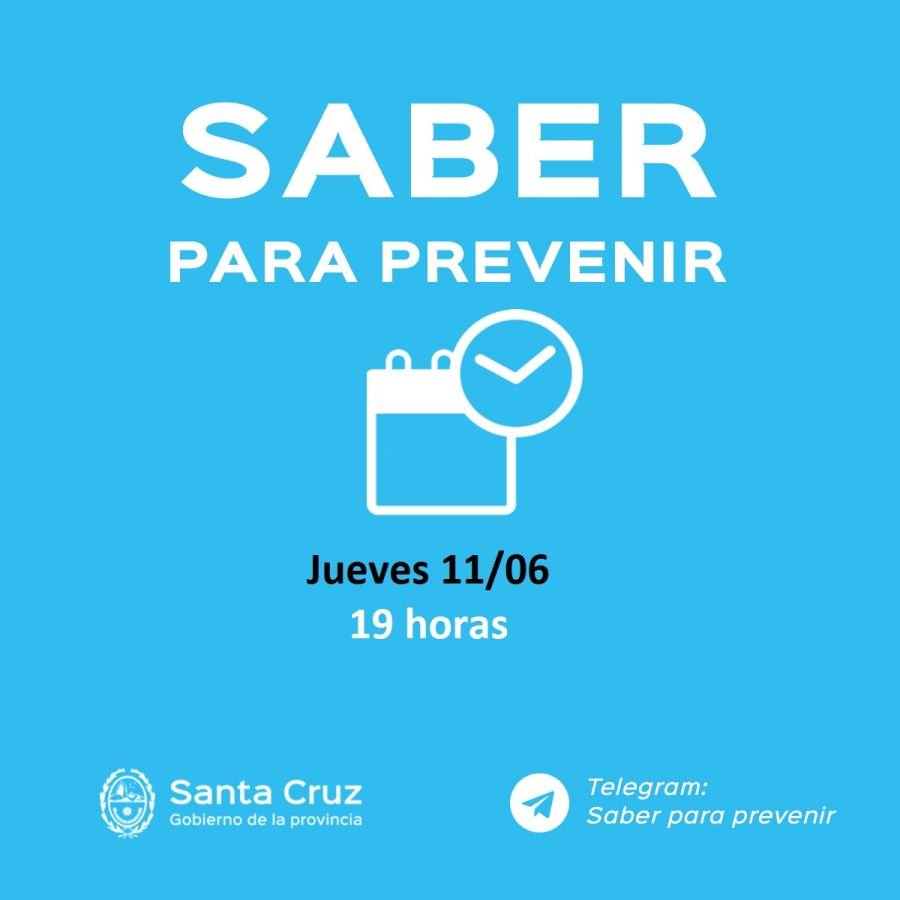 Saber para Prevenir | Jueves 11 de junio | Actualización 19 horas